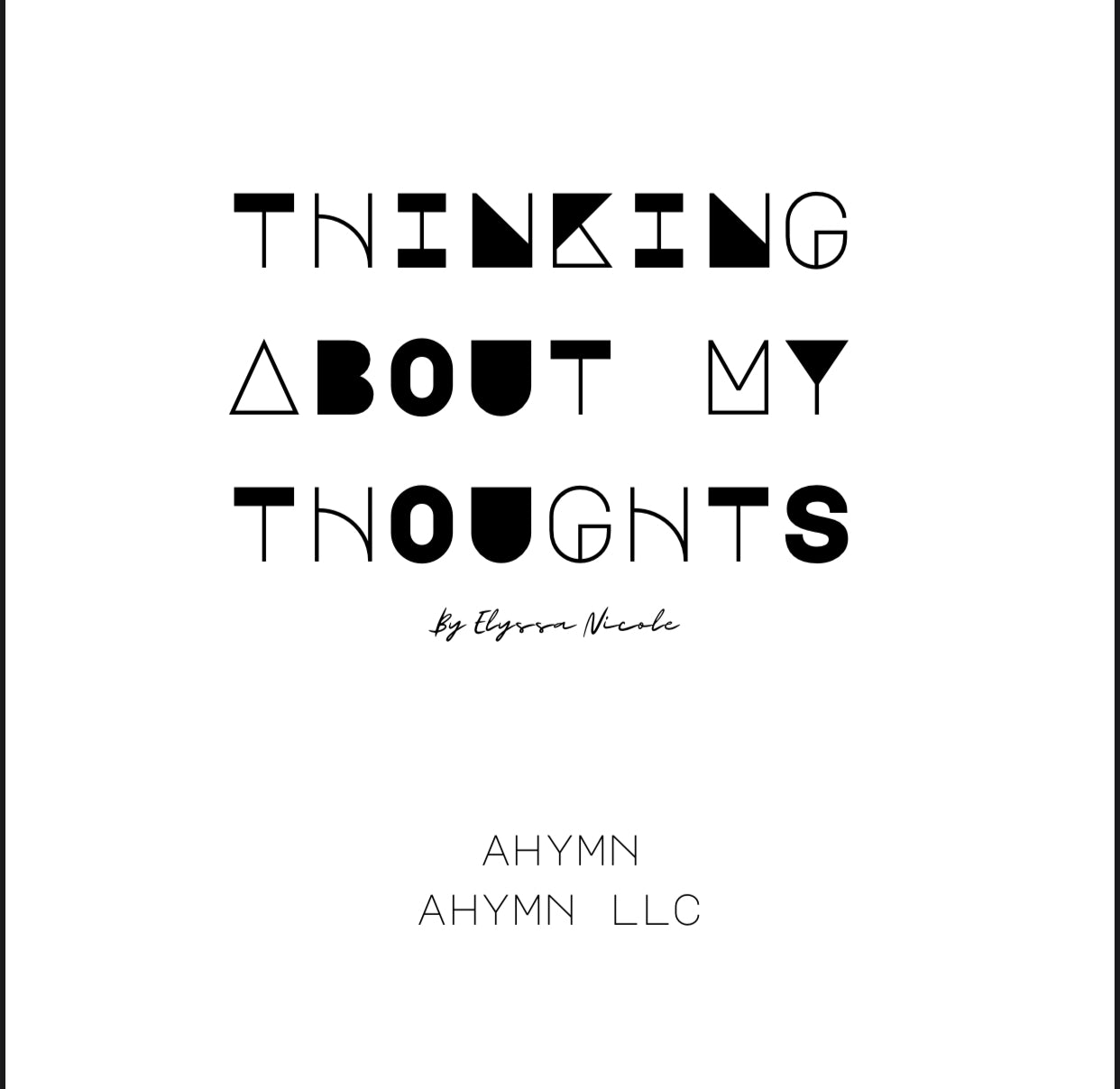 Thinking About My Thoughts ebook